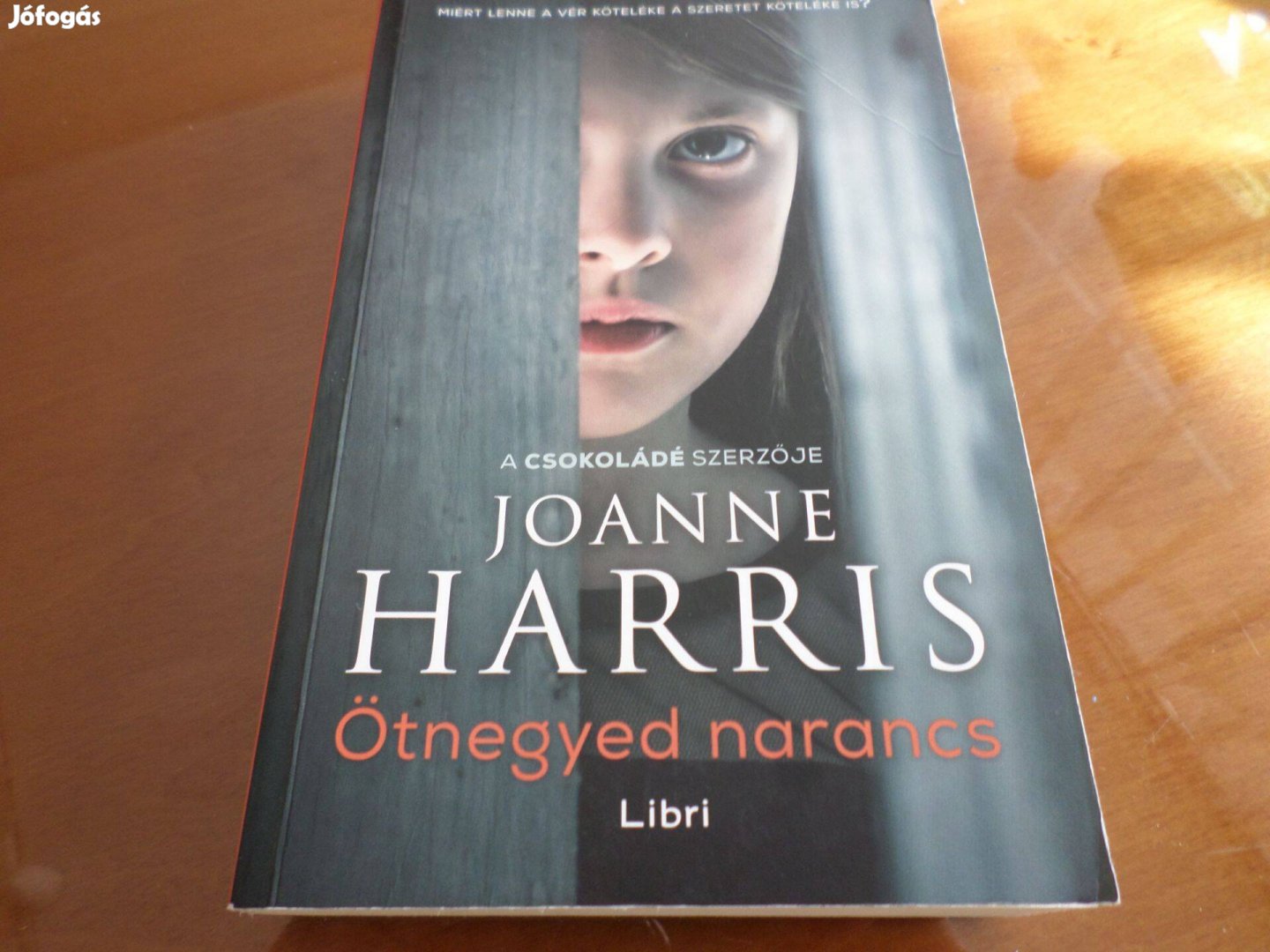 Ötnegyed narancs, Joanne Harris Romantikus, Szakkönyv