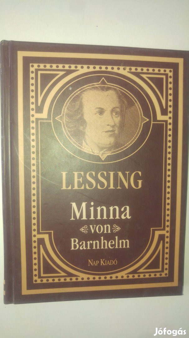 Otthold Ephraim Lessing Minna von Barnhelm avagy A katonaszerencse