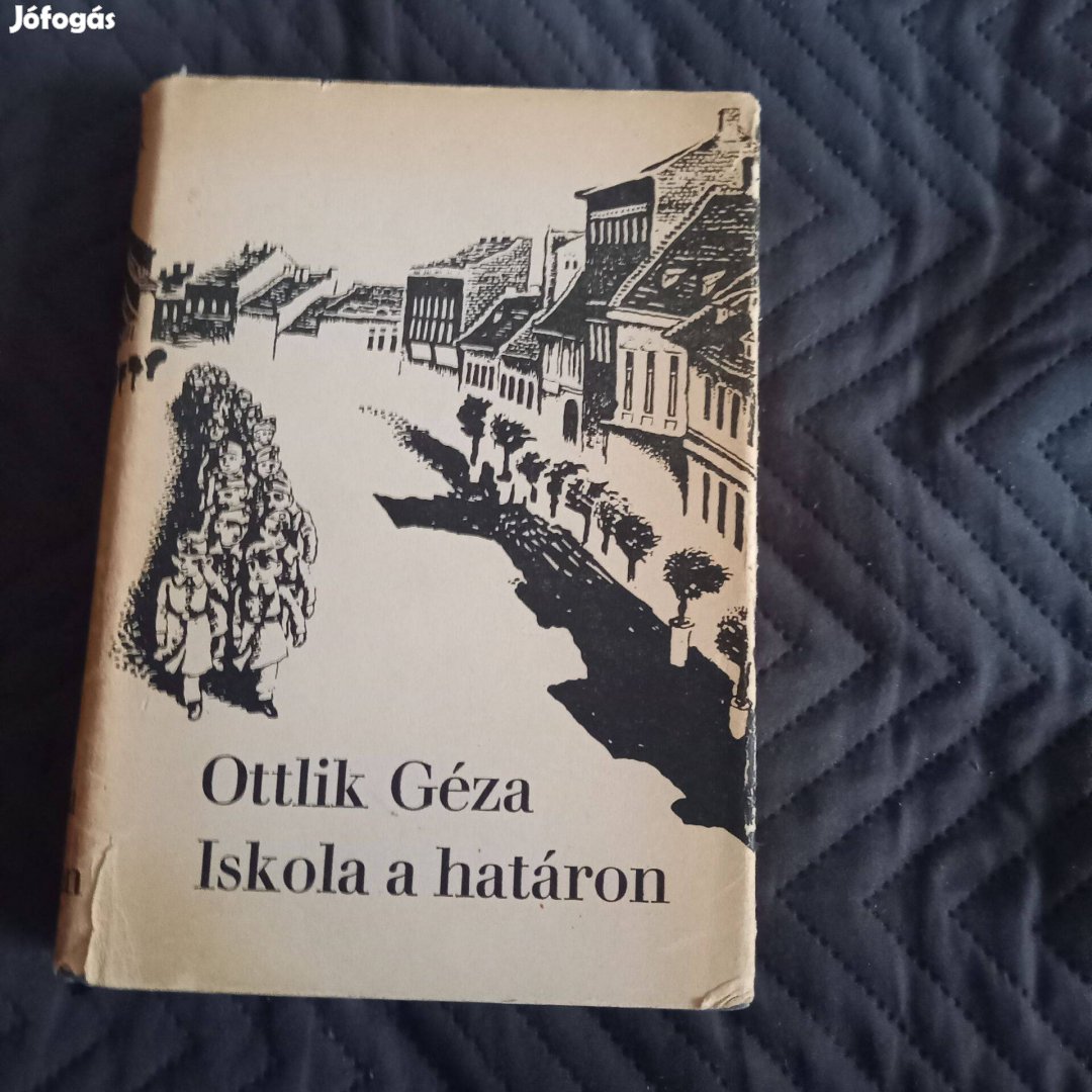 Ottlik Géza: Iskola a határon