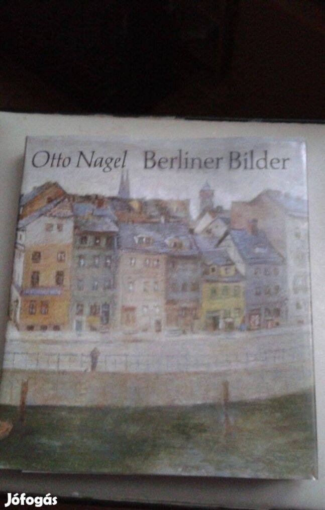 Otto Nagel: Berliner Bilder, német nyelvű festményalbum