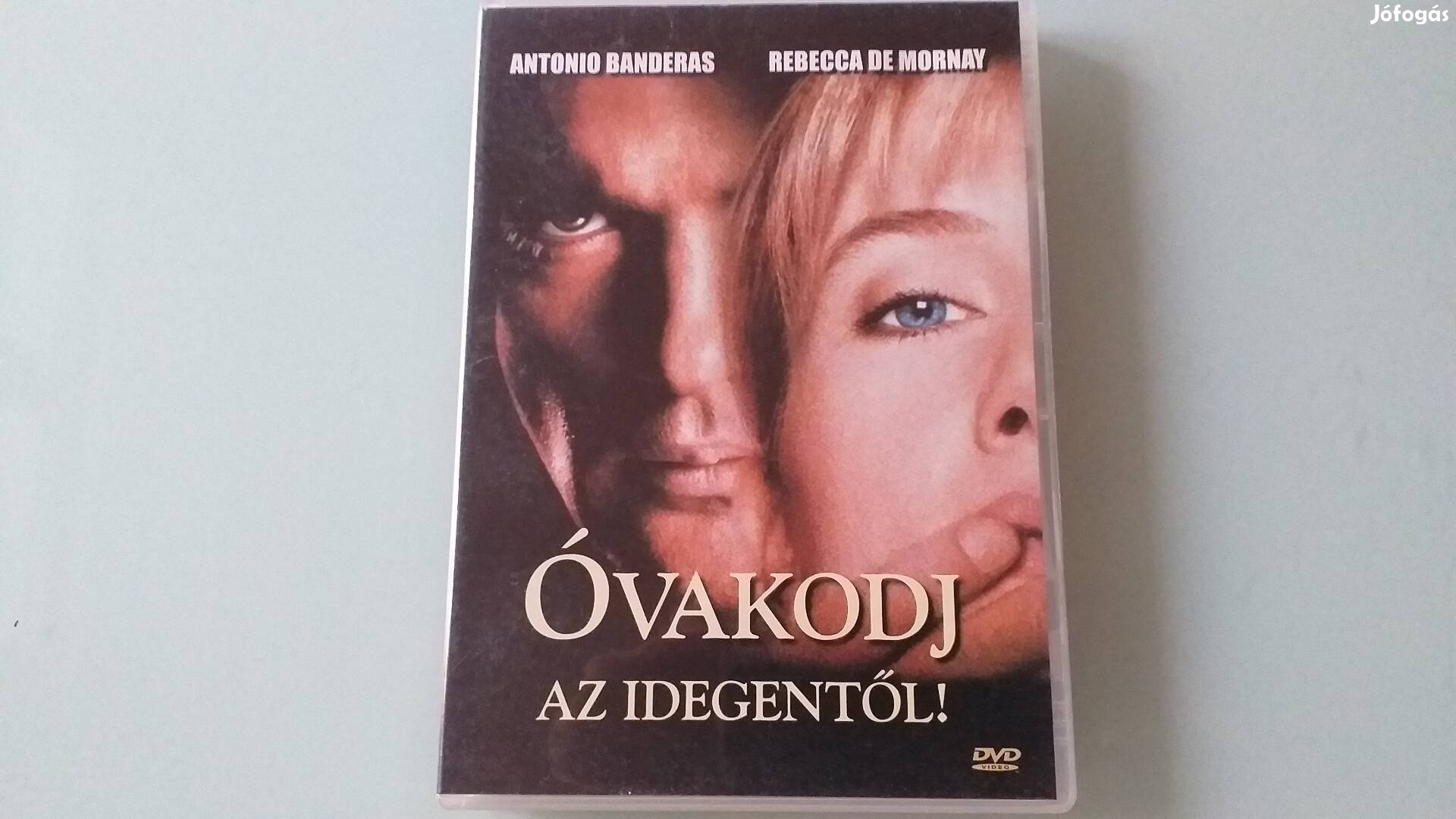 Óvakodj az idegentől krimi DVD-Antonio Banderas