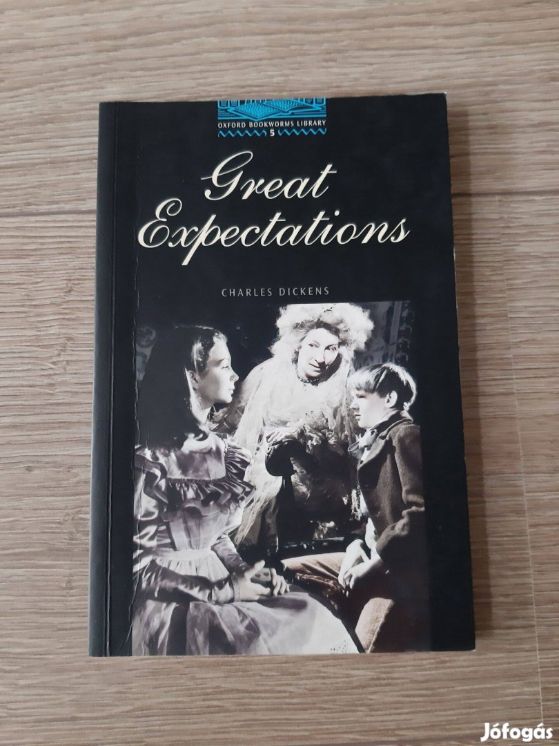 Oxford Bookworms - Great expectations - angol nyelvű könyv