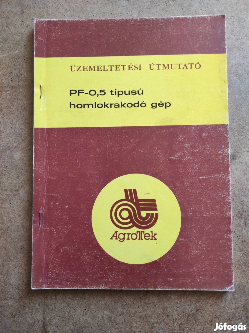 PF 0,5 homlokrakodó gép kezelési útmutató