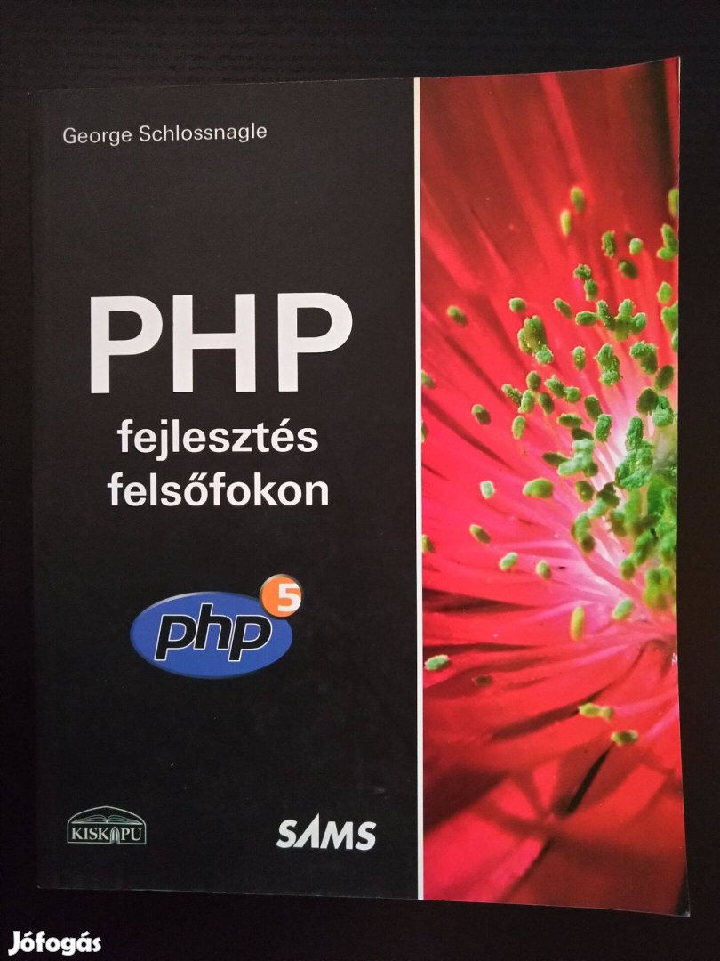 PHP fejlesztés felsőfokon