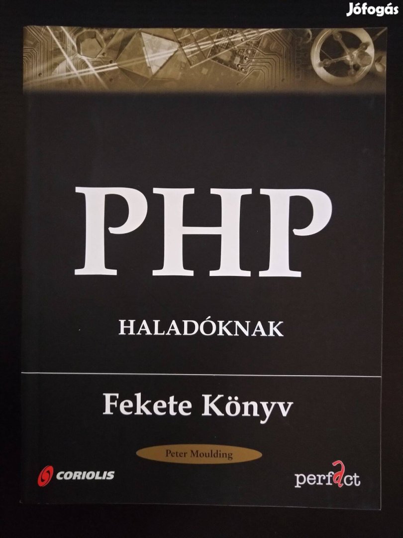 PHP haladóknak - Fekete könyv