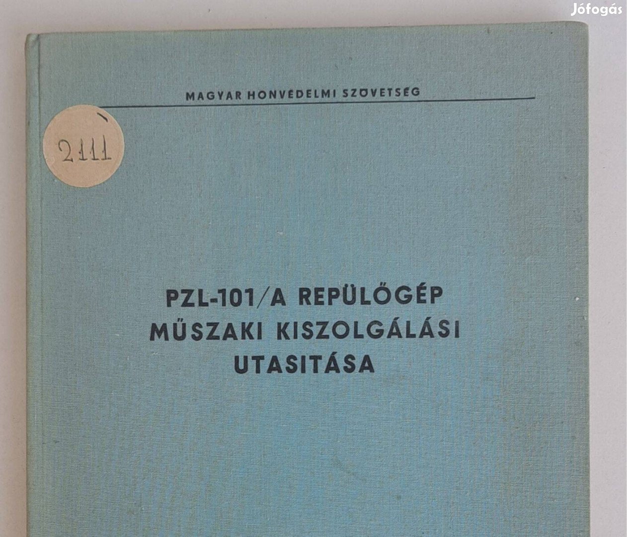 PZL - 101/A repülőgép Műszaki Kiszolgálási utasítása.1967