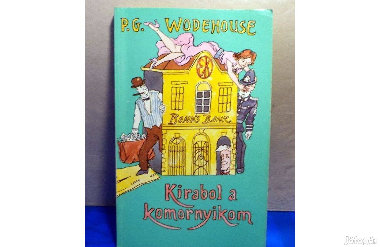 P.G. Wodehouse: Kirabol a komornyíkom