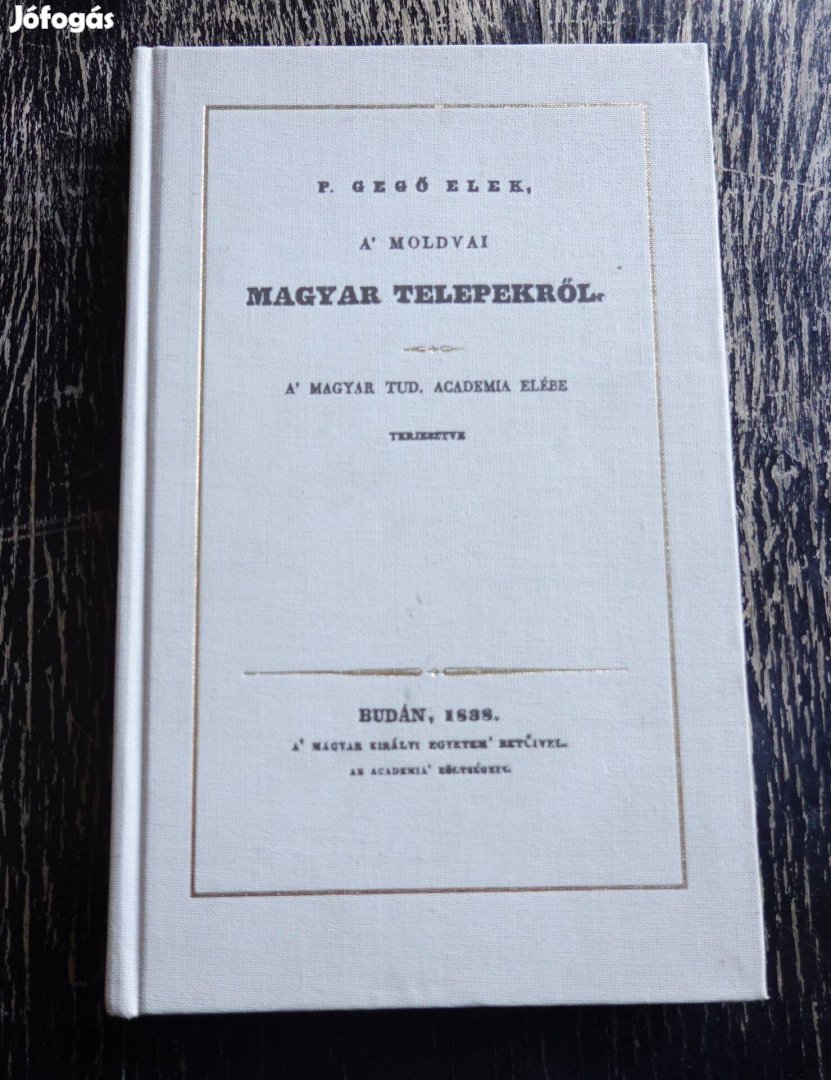 P.Gegő Elek A moldvai magyar telepekről 1838