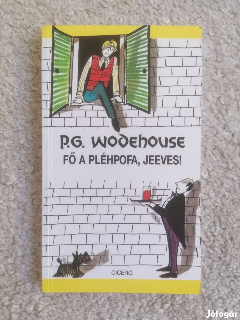 P. G. Wodehouse: Fő a pléhpofa, Jeeves!