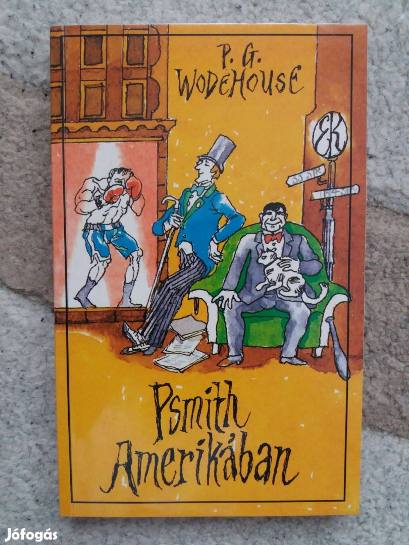 P. G. Wodehouse: Psmith Amerikában