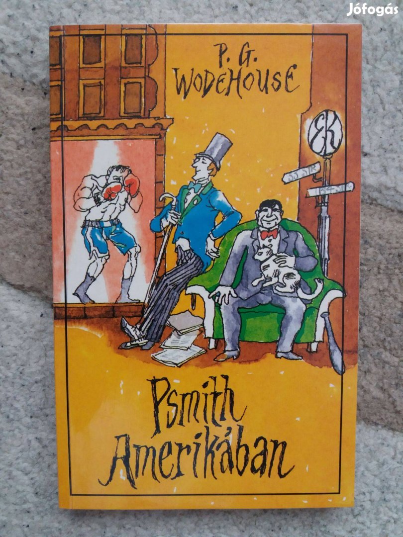 P. G. Wodehouse: Psmith Amerikában