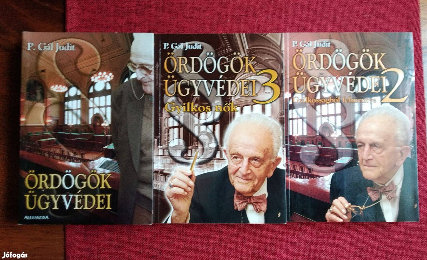 P. Gál Judit: Ördögök ügyvédei 1-2-3 Külön Külön Vagy Együtt