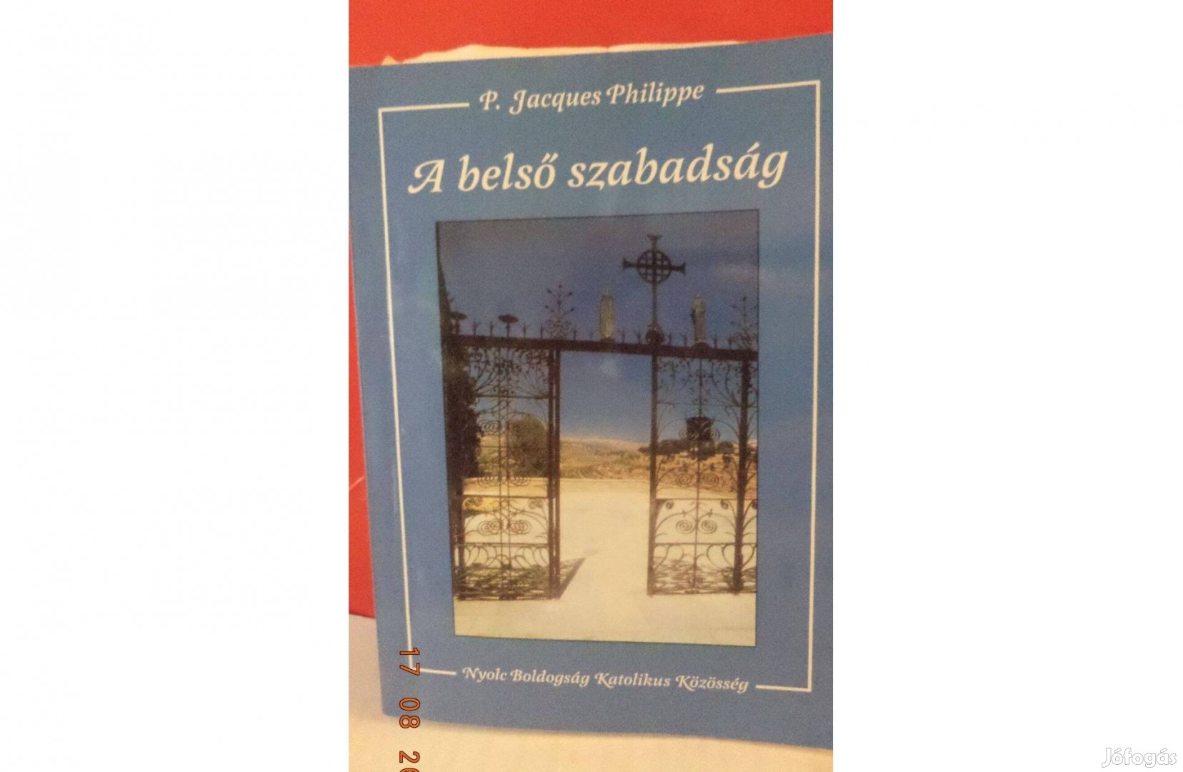 P. Jacques Philippe: A belső szabadság