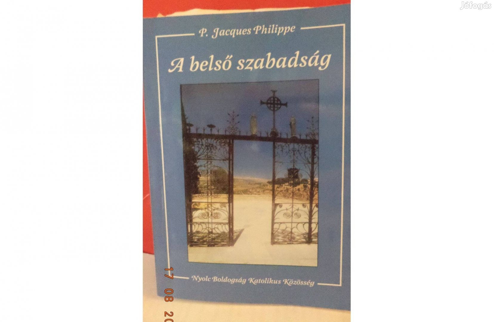 P. Jacques Philippe: A belső szabadság