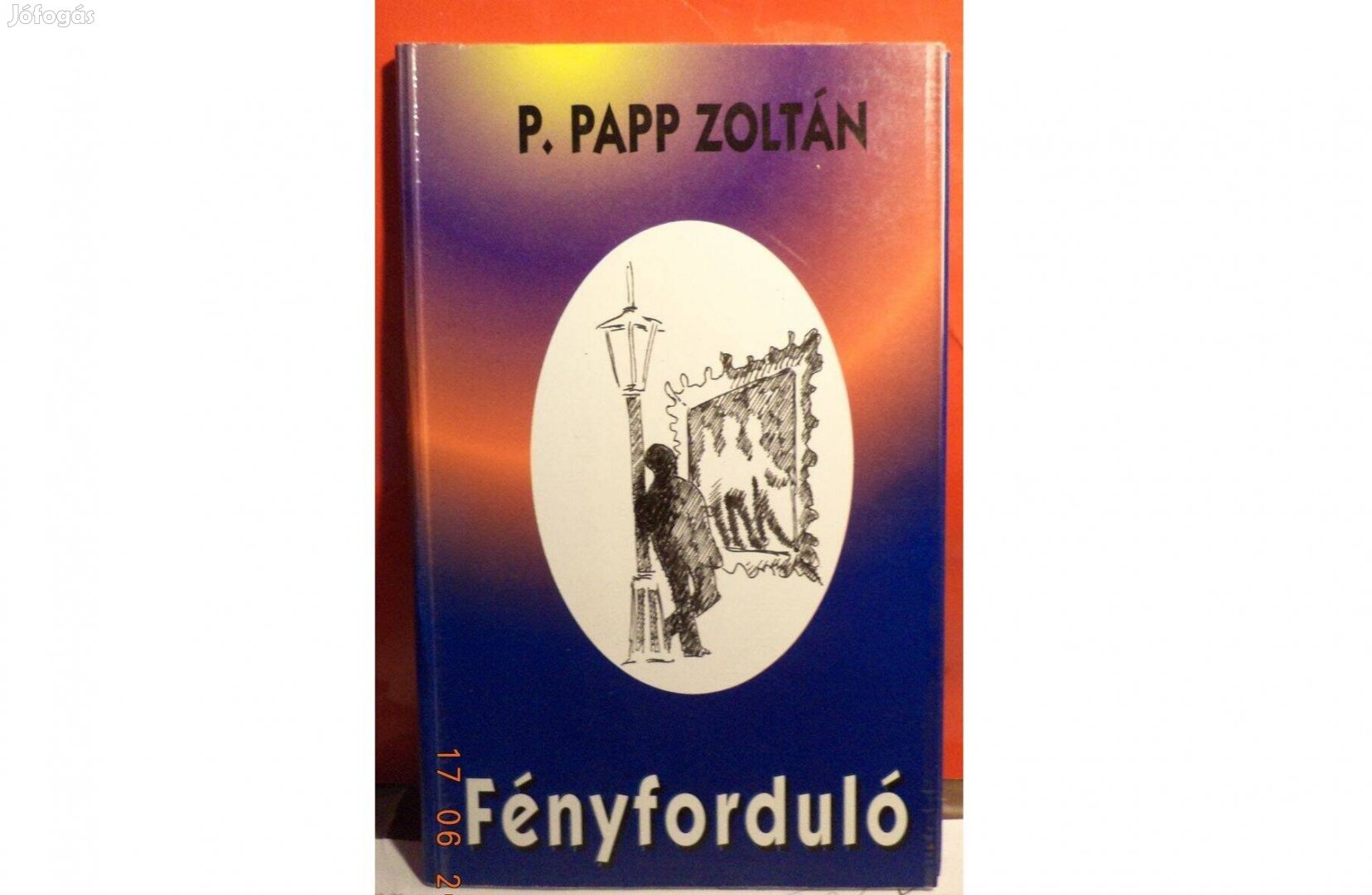 P. Papp Zoltán: Fényforduló