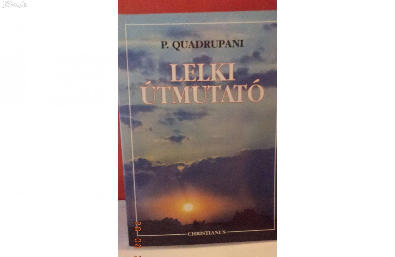 P. Quadrupani: Lelki útmutató