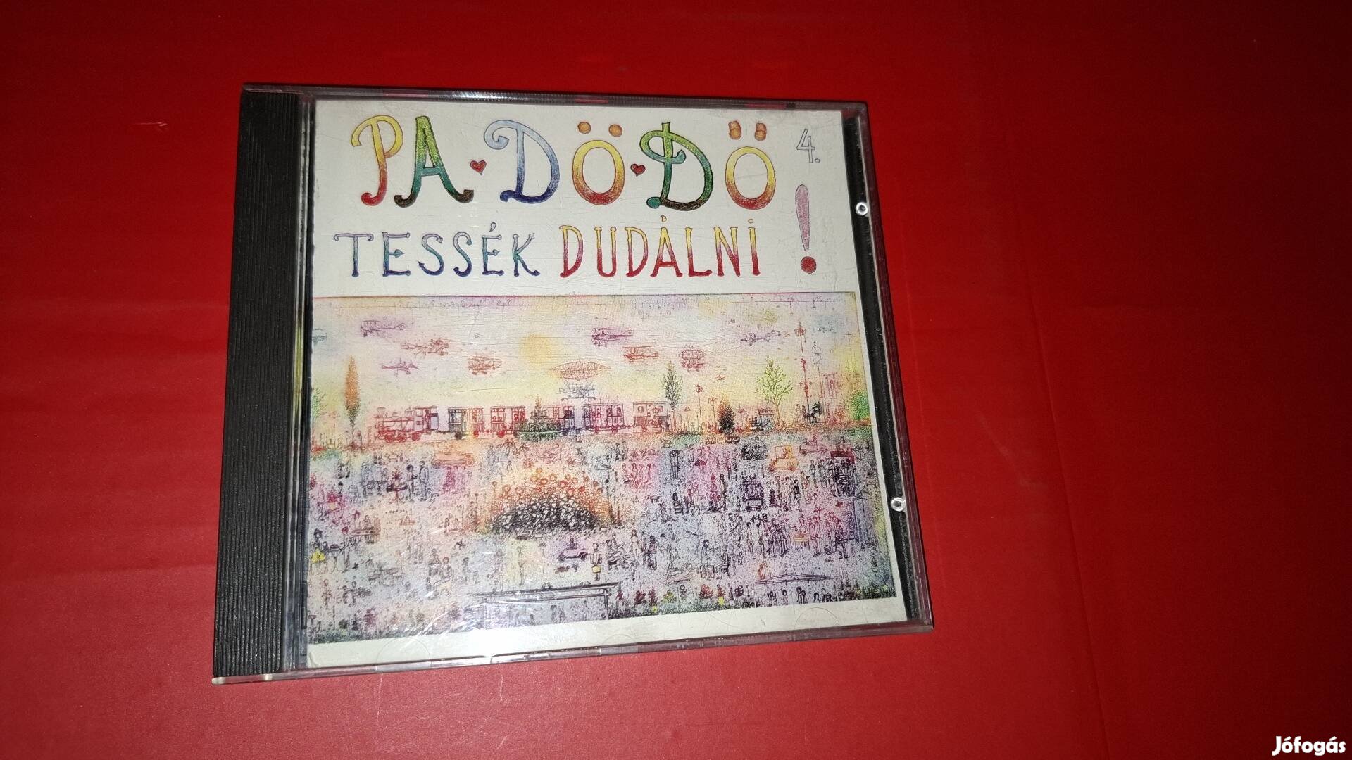 Pa-Dö-Dő Tessék dudálni Cd 1992