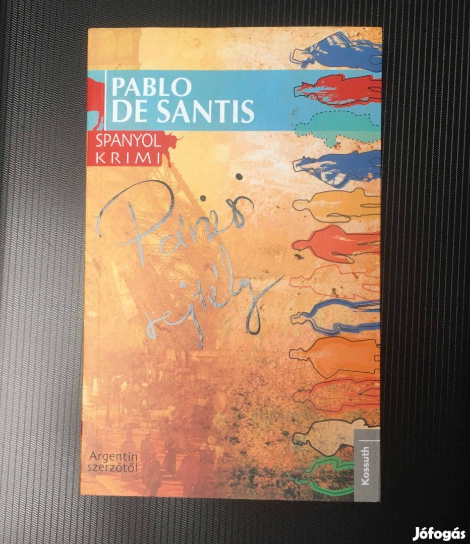 Pablo De Santis - Párizsi rejtély, krimi
