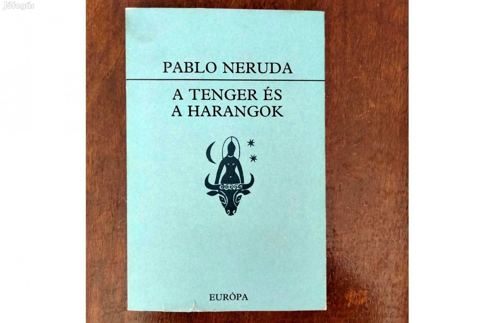 Pablo Neruda : A tenger és a harangok