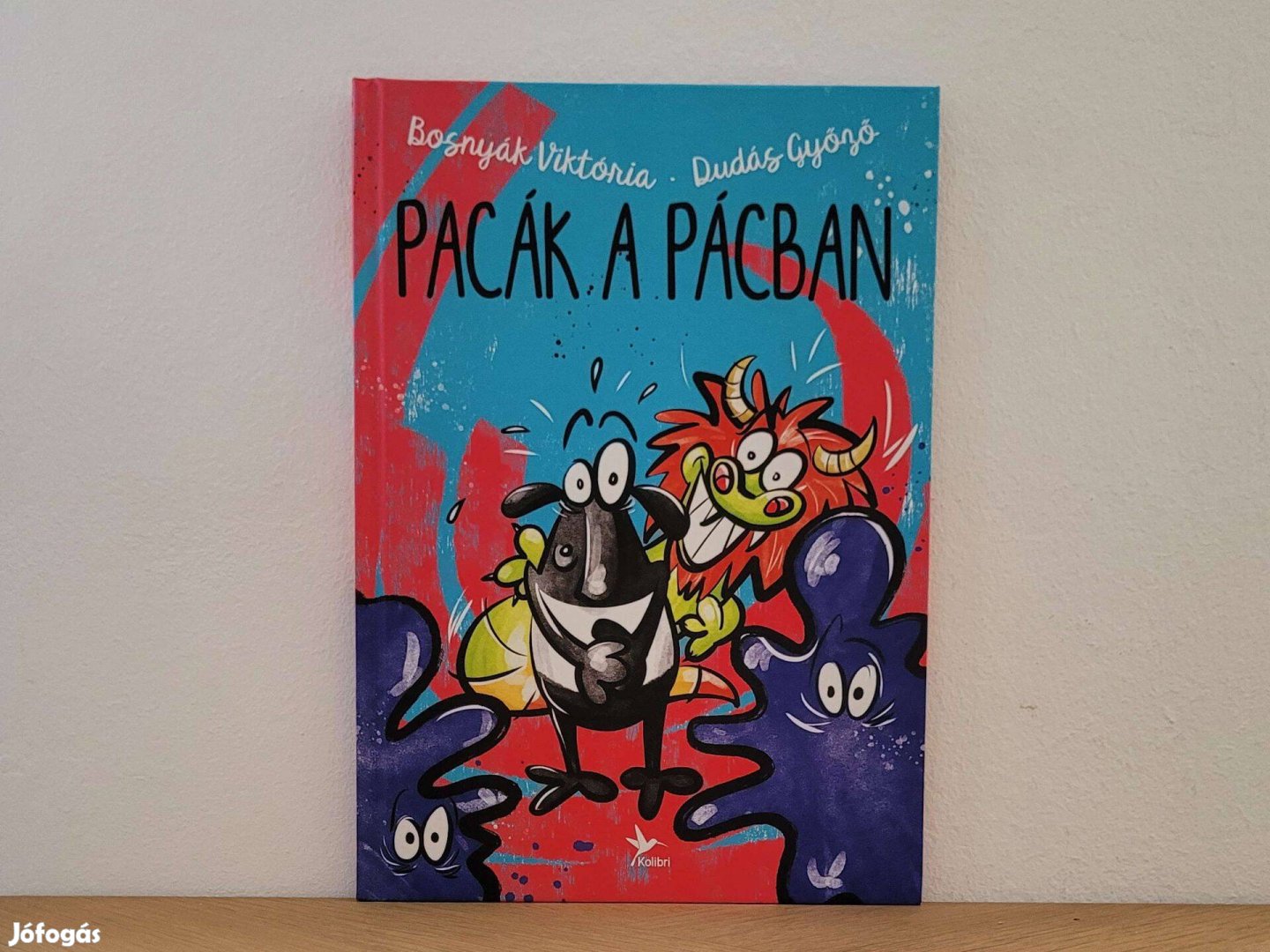 Pacák a pácban - Bosnyák Viktória könyv eladó