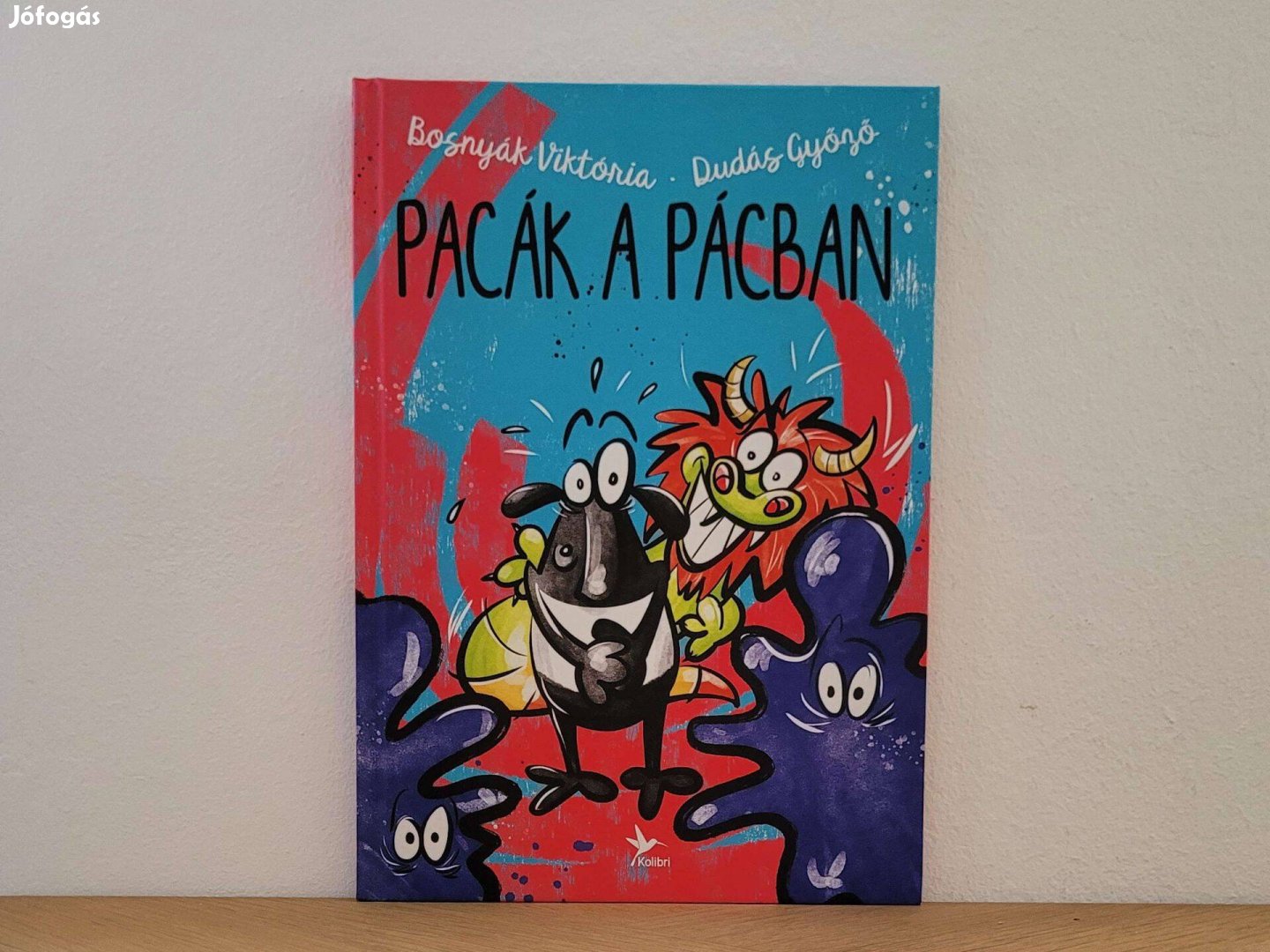 Pacák a pácban - Bosnyák Viktória könyv eladó