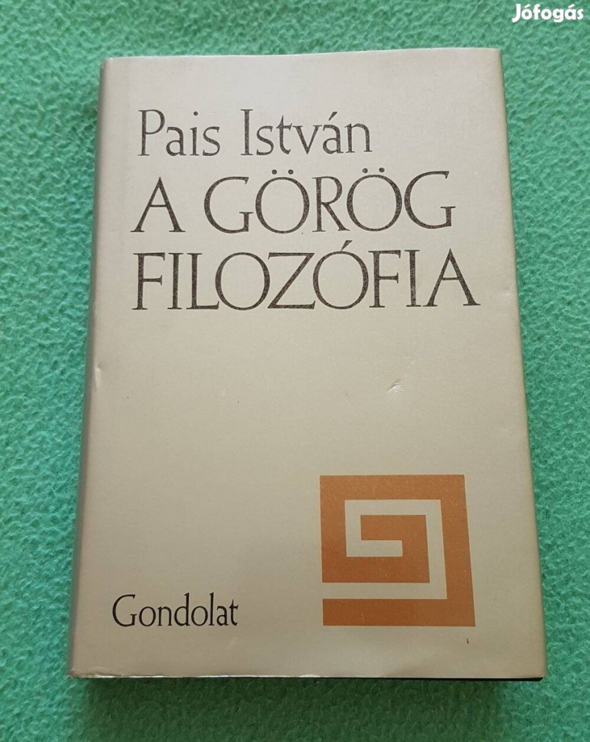 Pais István - A görög filozófia könyv