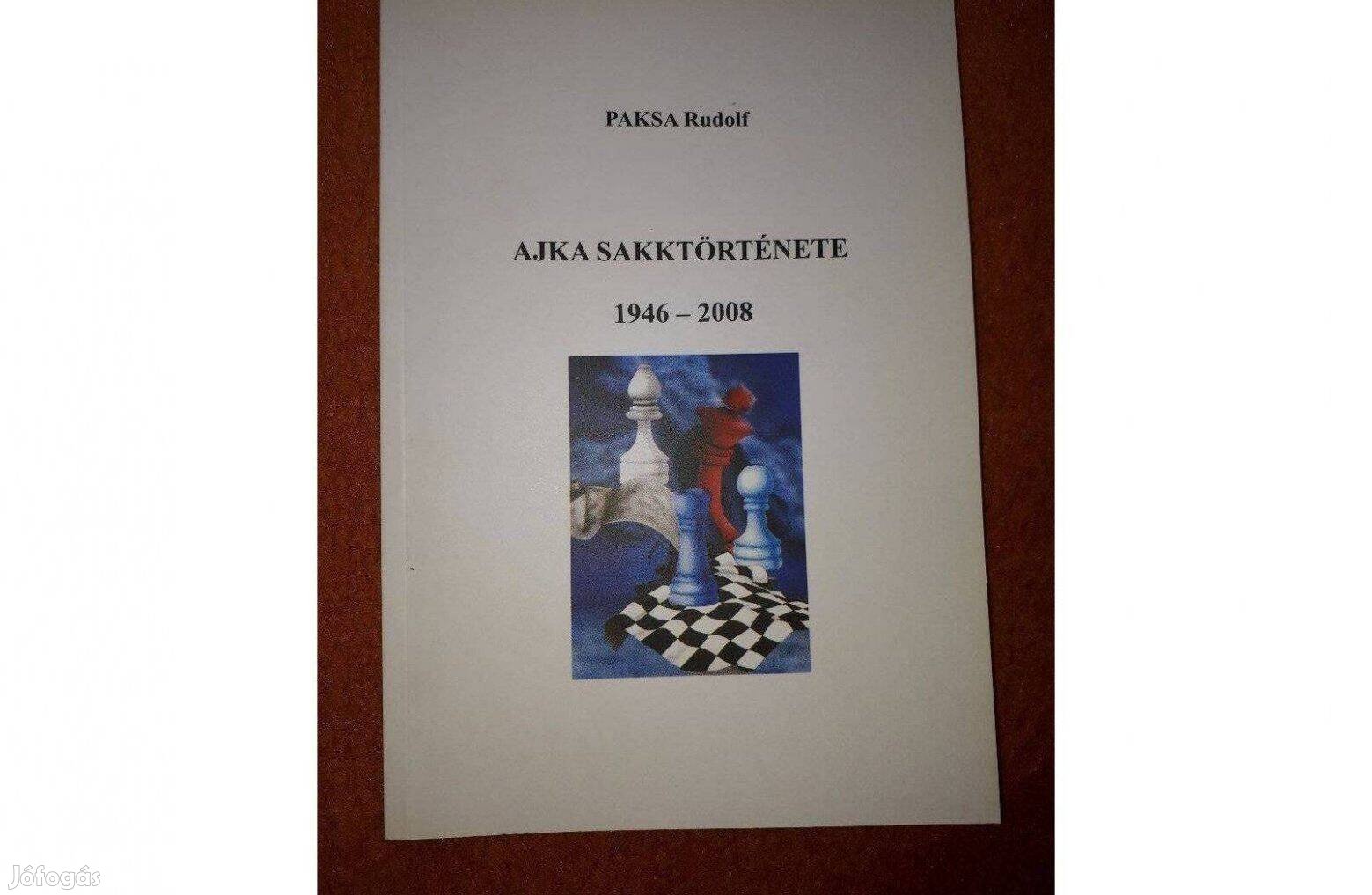 Paksa Rudolf : Ajka sakktörténete (dedikált )