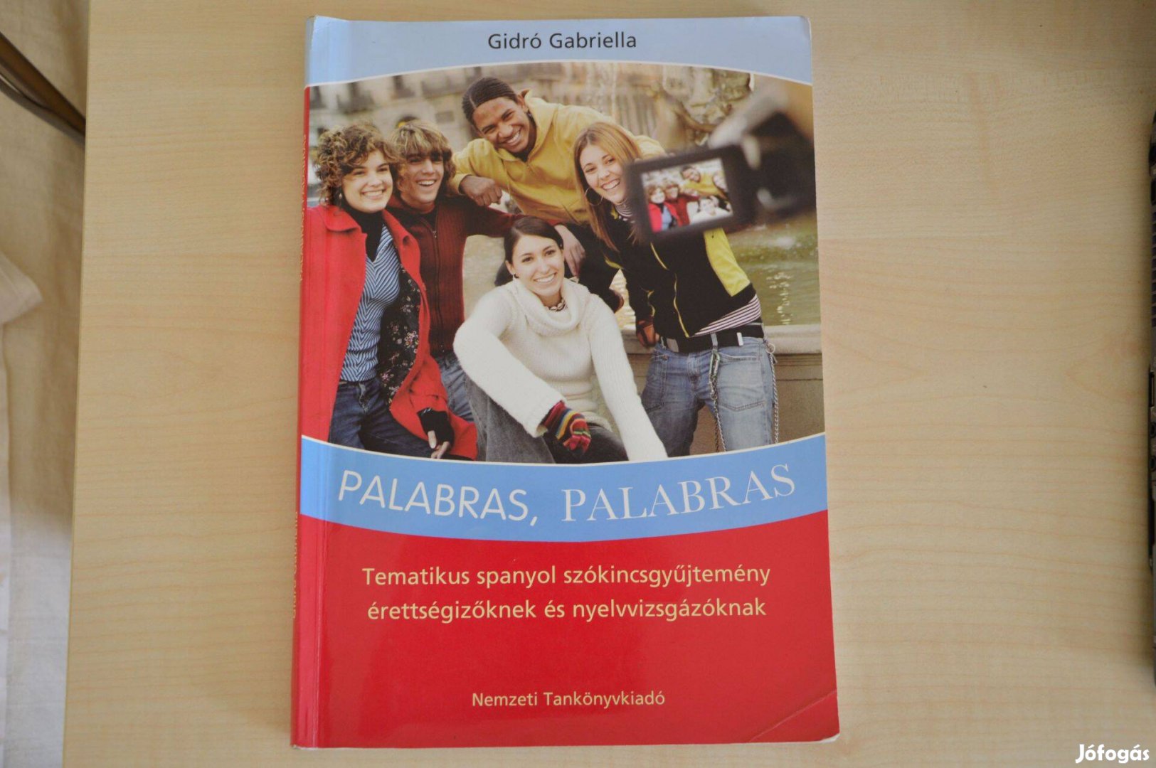 Palabras, palabras (Gidró Gabriella, 2011)