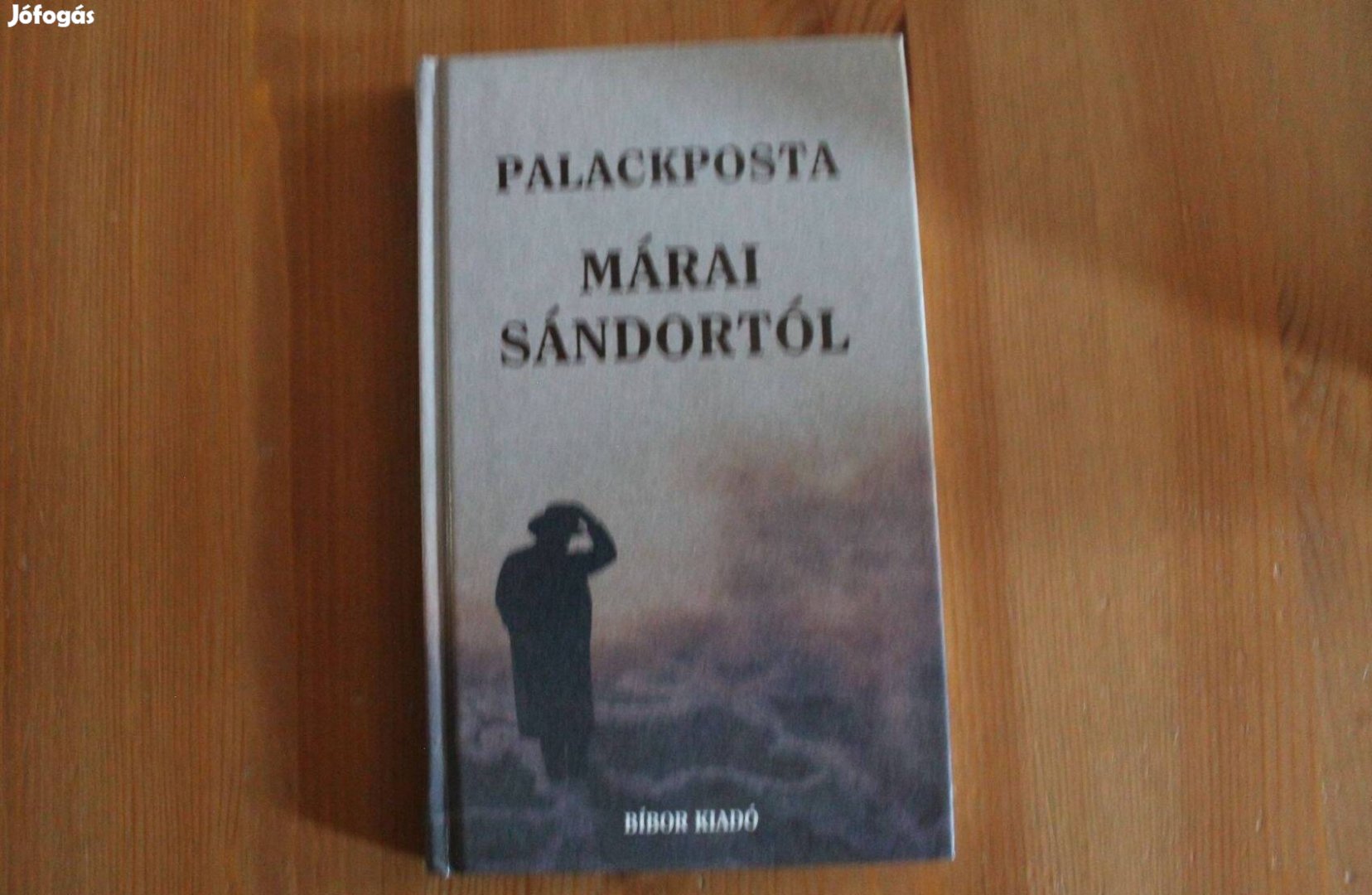 Palackposta Márai Sándortól