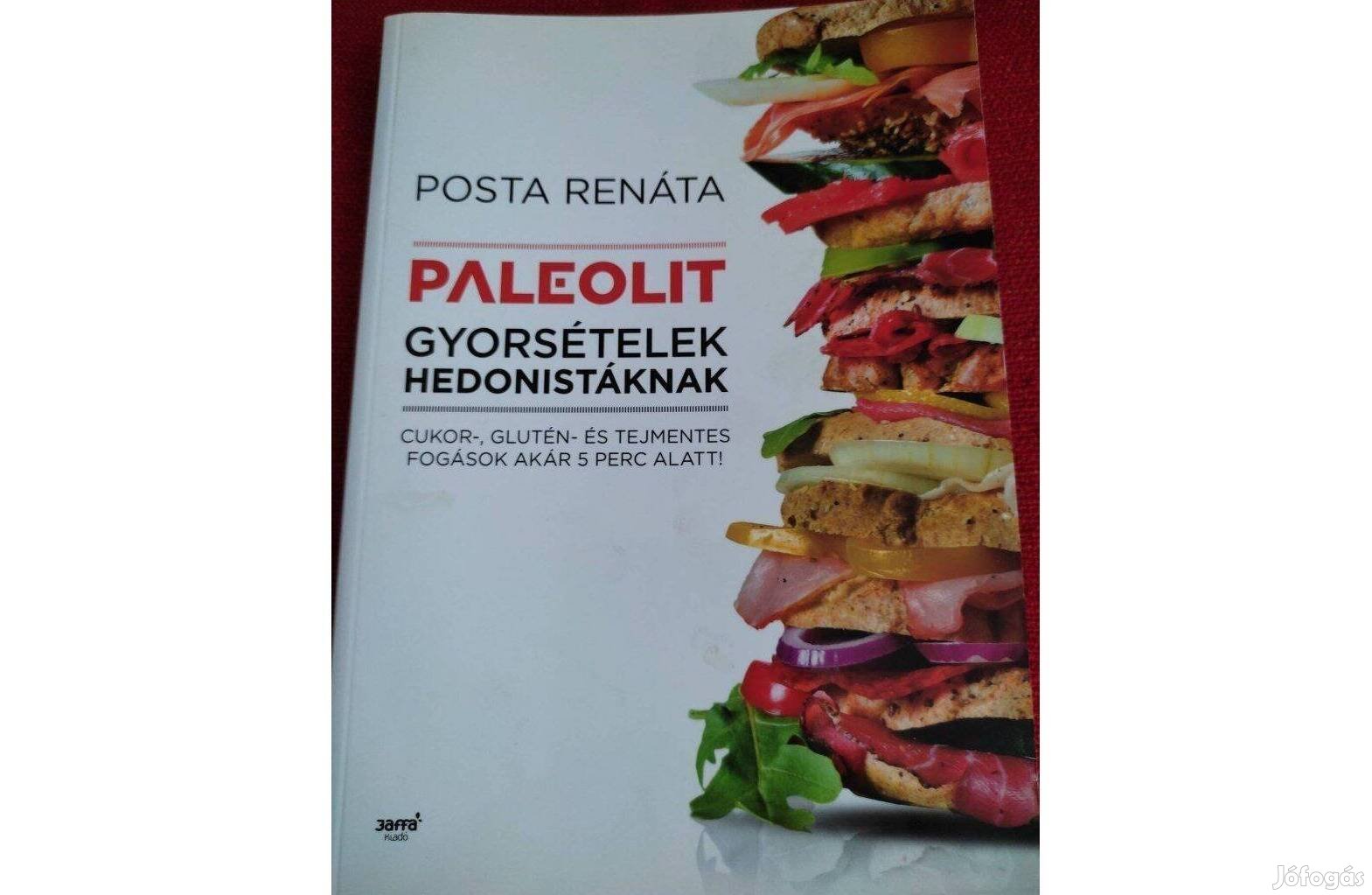 Paleolit gyorsételek hedonistáknak