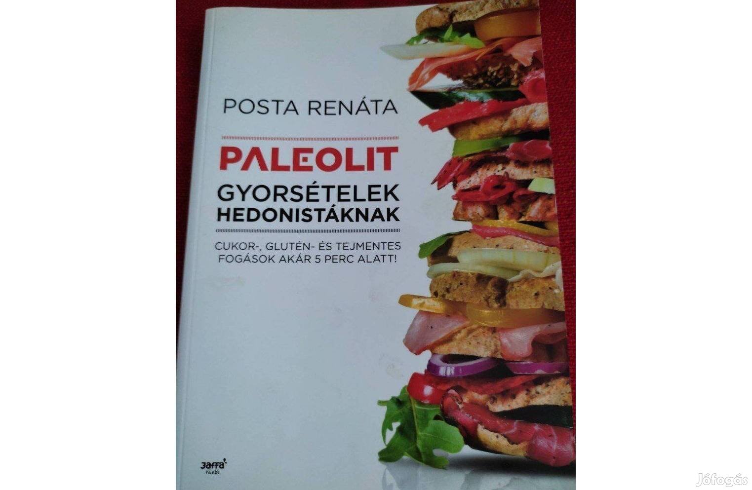 Paleolit gyorsételek hedonistáknak