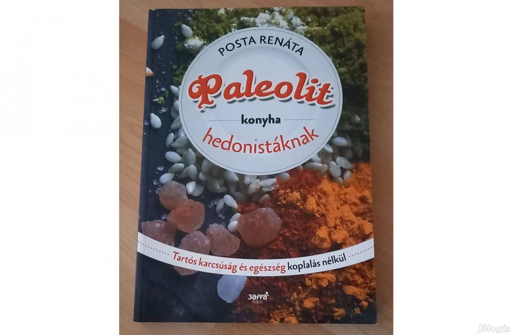 Paleolit konyha hedonistáknak c. könyv