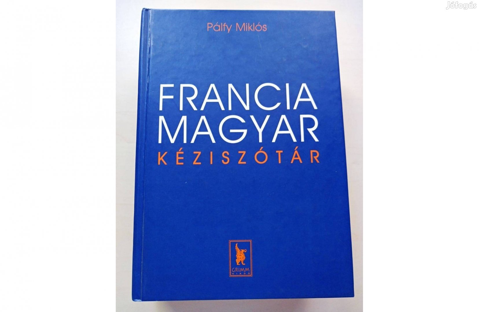 Pálfy: Francia-Magyar Kéziszótár eladó! - XI. kerület, Nyelvkönyv