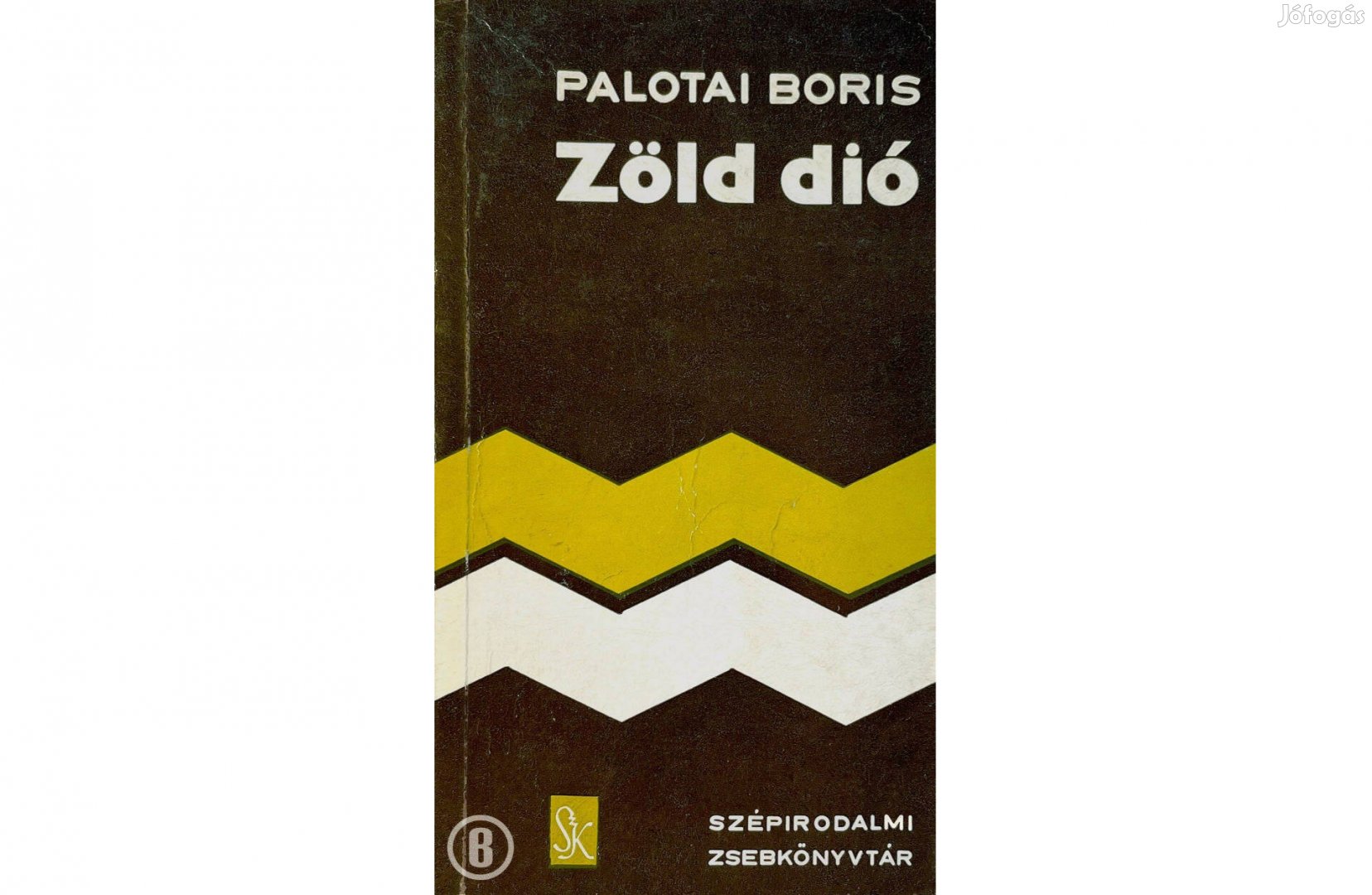 Palotai Boris: Zöld dió (Csak személyesen!)