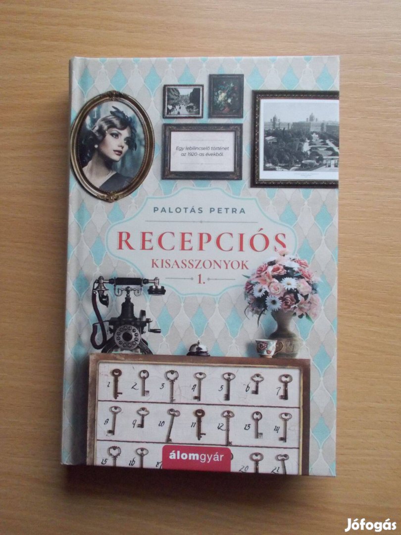 Palotás Petra: Recepciós kisasszonyok