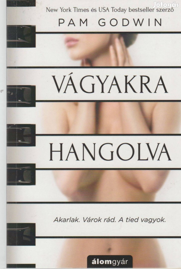 Pam Godwin: Vágyakra hangolva