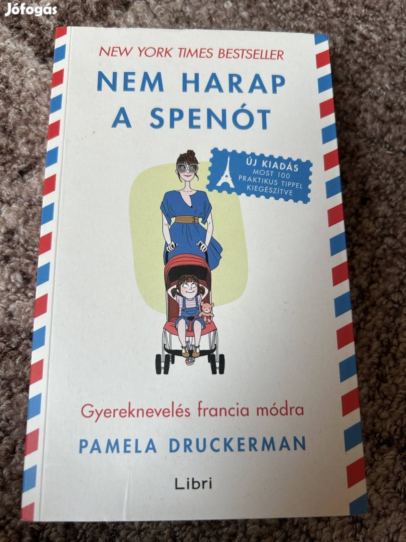 Pamela Druckerman: Nem harap a spenót