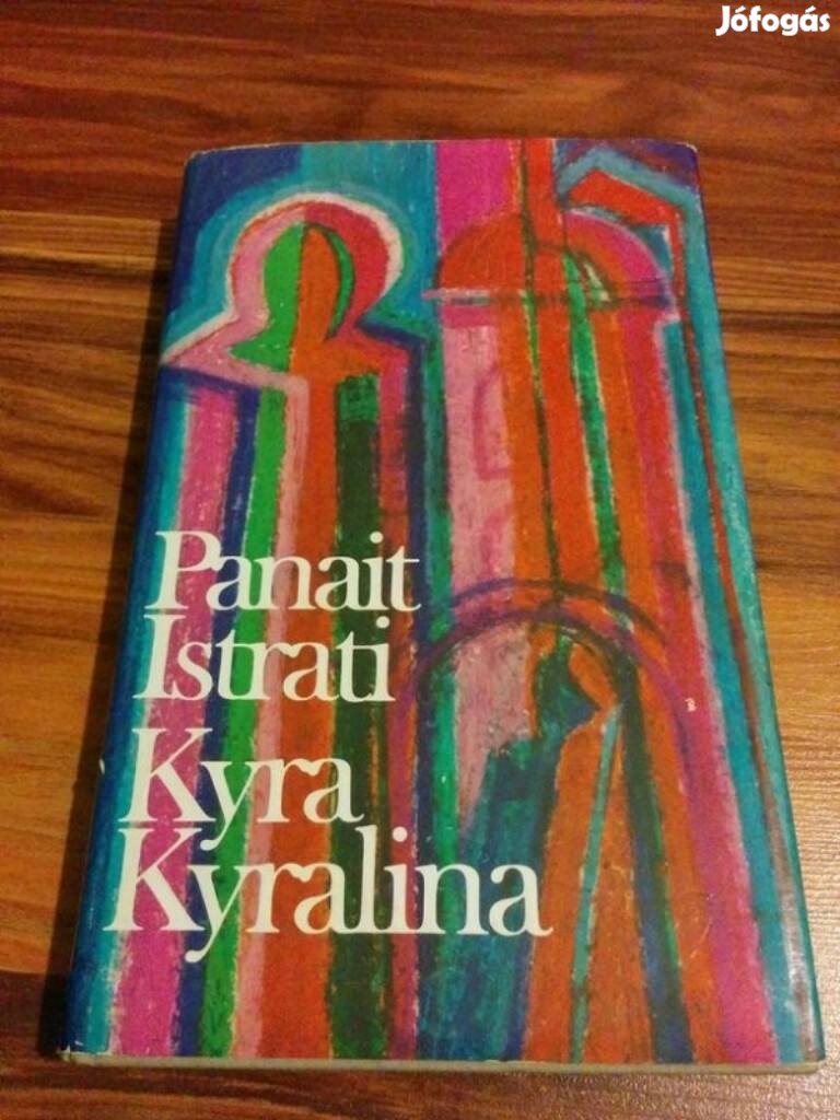 Panait Istrari - Kyra Kyralina