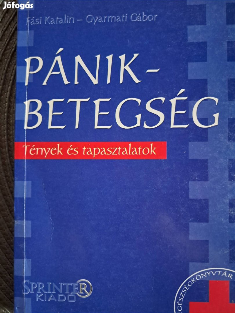 Pánikbetegség Tények És Tapasztalatok 