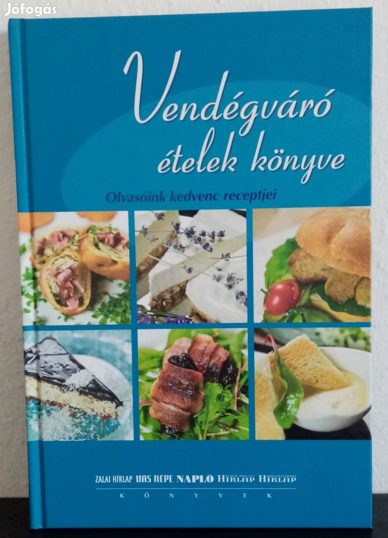 Pannon Lapok Társasága Kiadó könyve - Vendégváró ételek eladó 