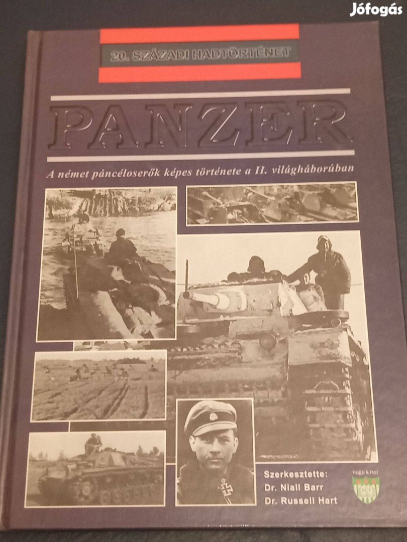 Panzer: A német páncéloserők képes története a II. világháborúban