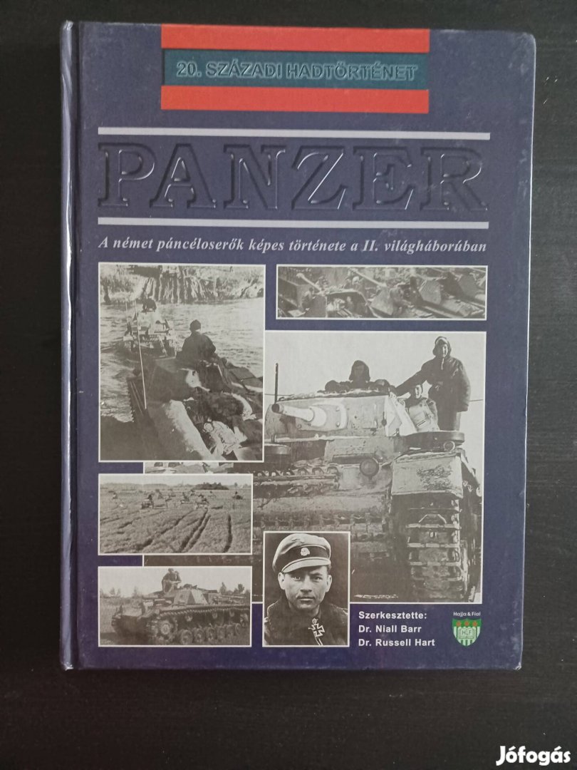 Panzer - A Német Páncéloserők Képes Történet a II. Világháborúban