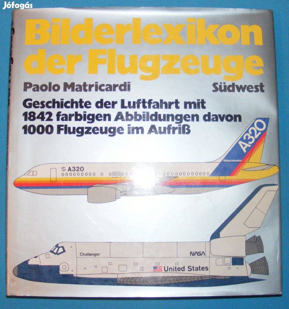 Paolo Matricardi: Bilderlexikon der flugzeuge - (Repülőgépek képes enc