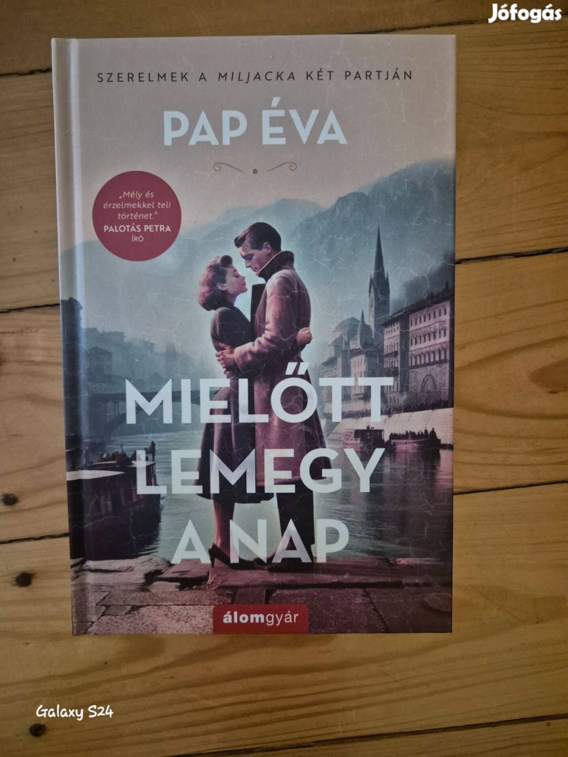 Pap Éva: Mielőtt lemegy a nap