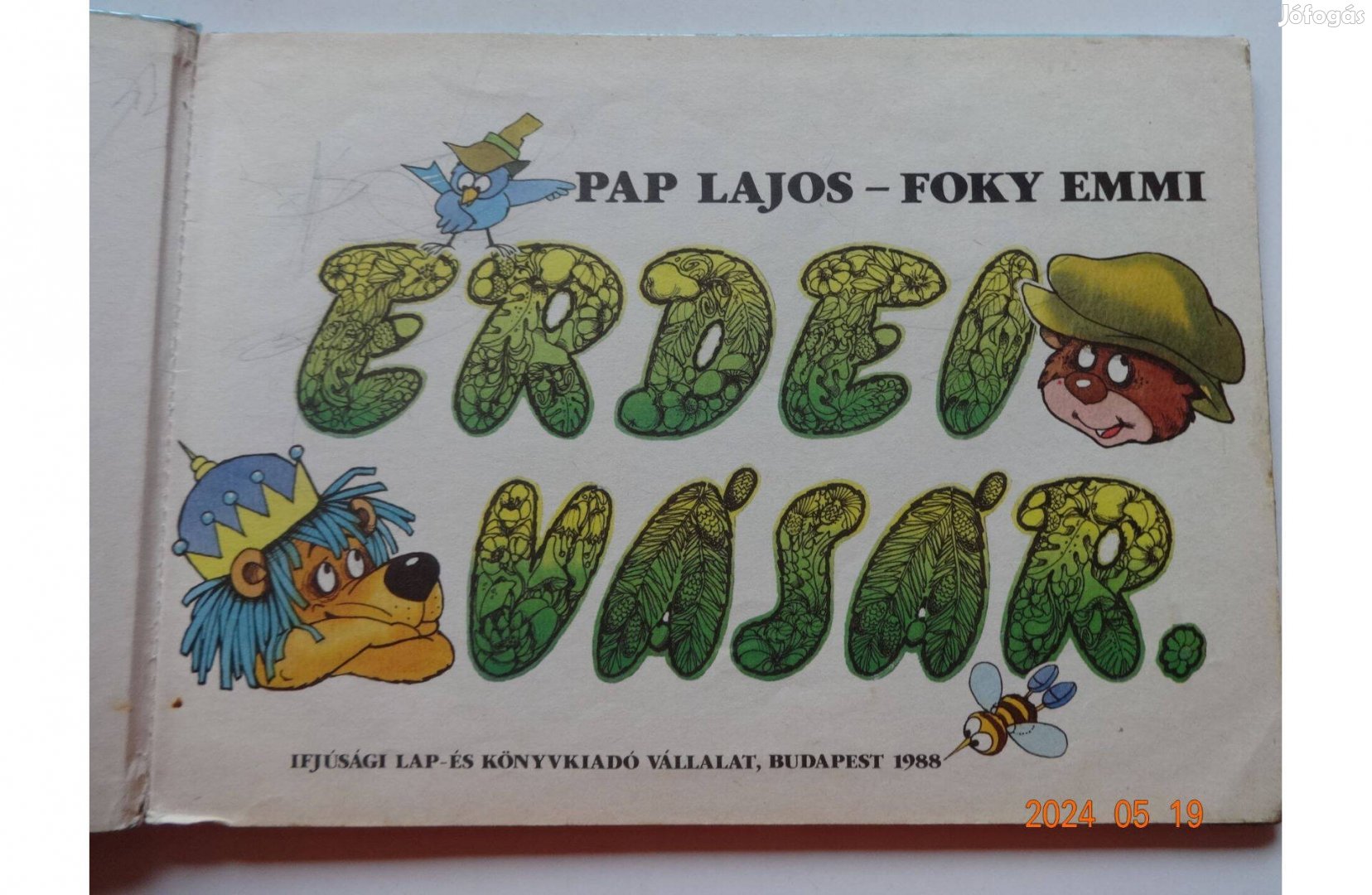 Pap Lajos: Erdei Vásár - régi mesekönyv, verses mese Foky Emmi rajzaiv