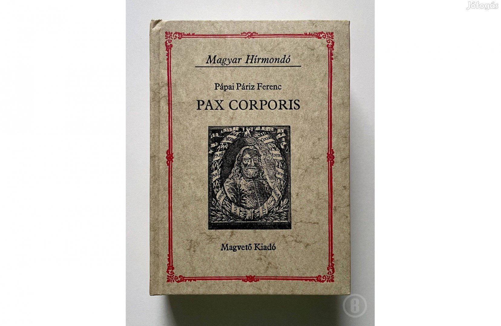 Pápa Páriz Ferenc Pax corporis - - - Csak személyesen!