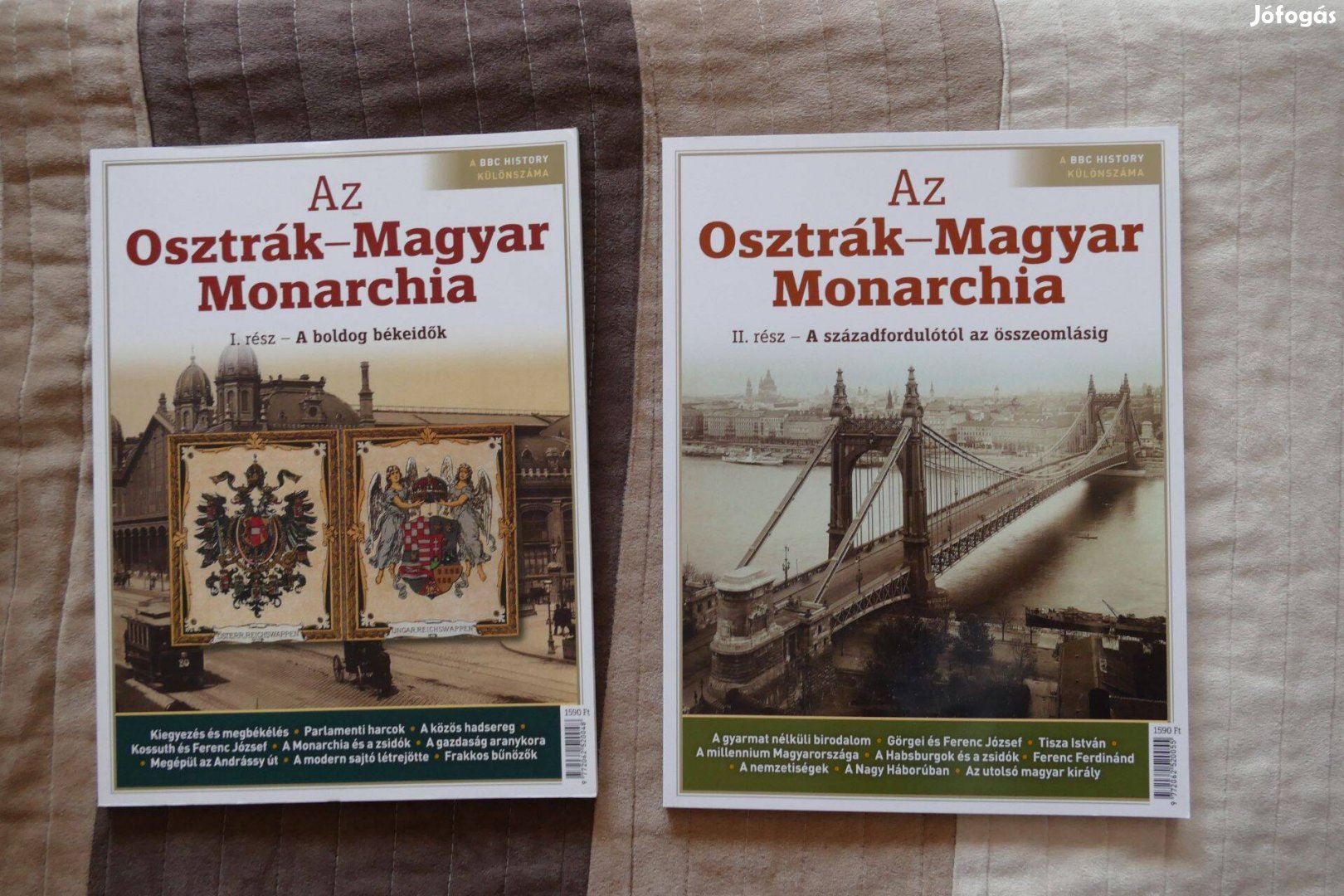 Papp Gábor Az Osztrák-Magyar Monarchia I-II. (A BBC History különszám