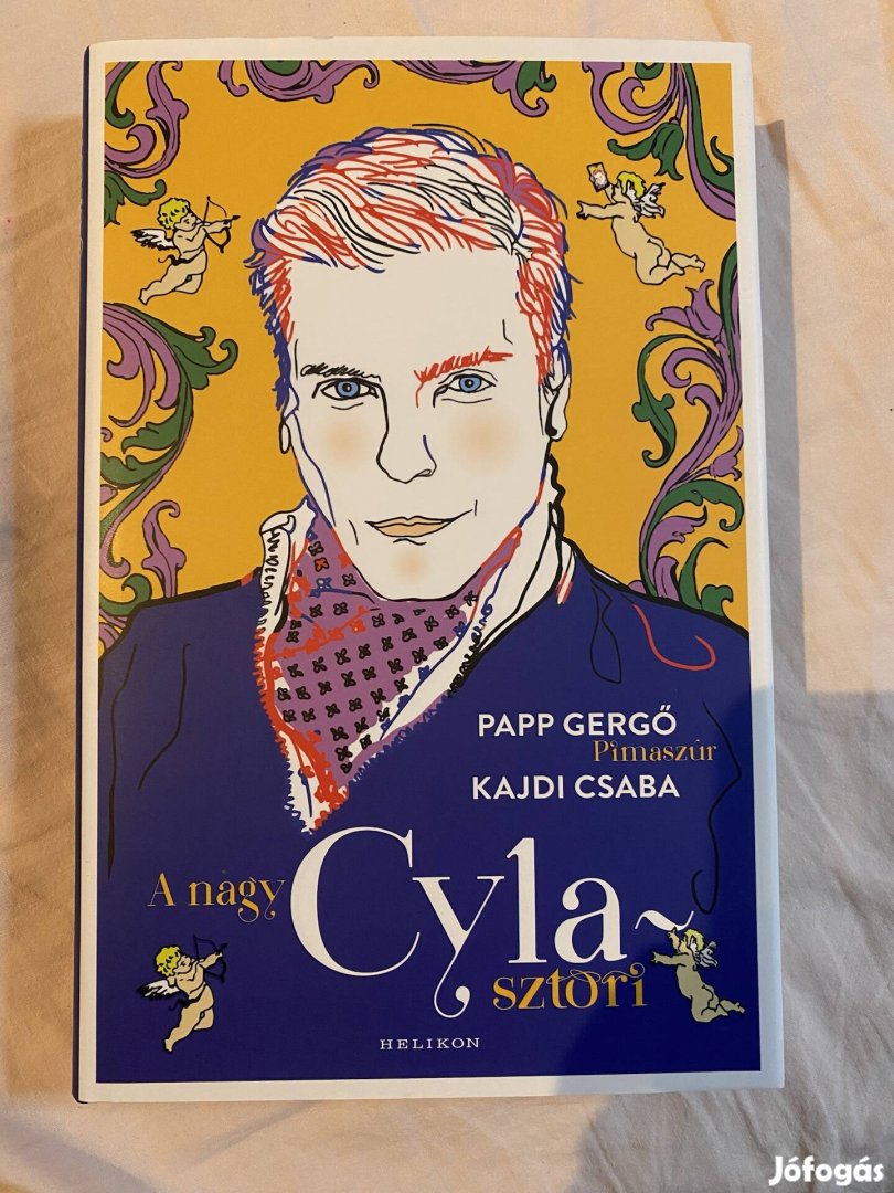 Papp Gergő Kajdi Csaba A nagy Cyla sztori