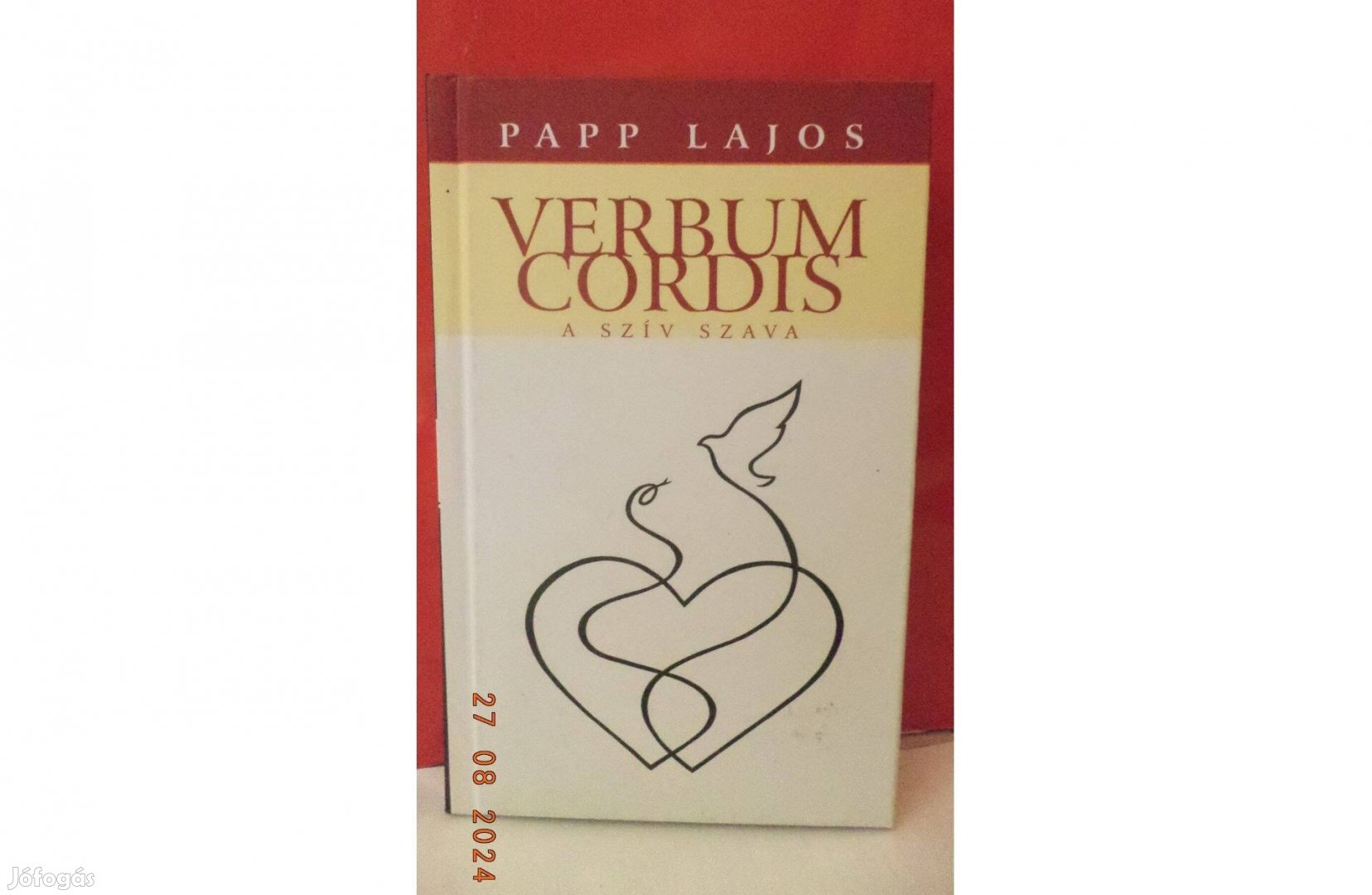 Papp Lajos: Verbum cordis