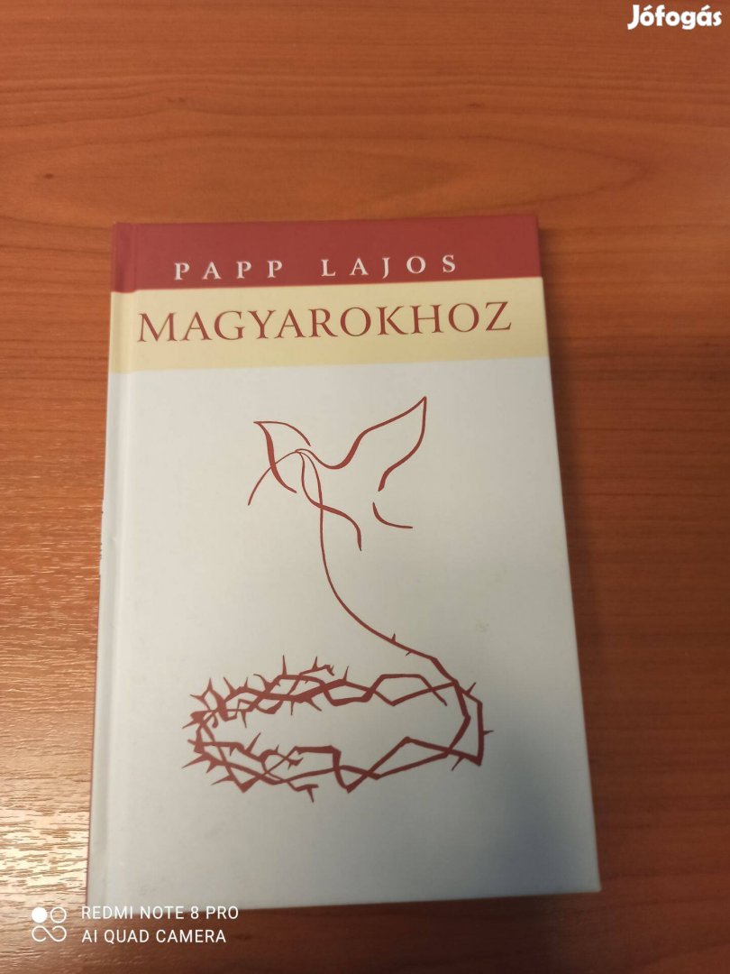 Papp Lajos - Magyarokhoz (Dedikált, olvastalan)